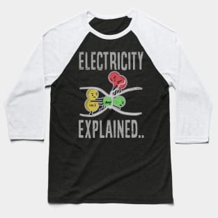 Electricity Explained Baseball T-Shirt